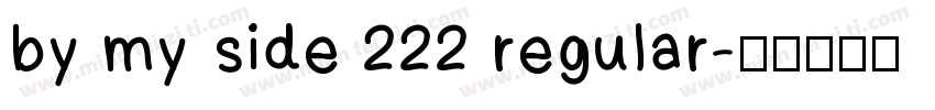 by my side 222 regular字体转换
